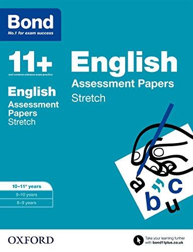 Bond 11+: English: Stretch Papers: 10-11+ years