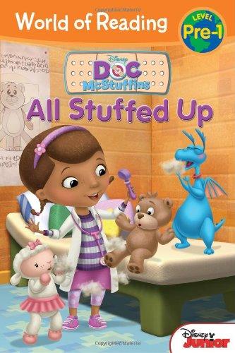 World of Reading: Doc McStuffins All Stuffed Up: Pre-Level 1 (Disney Doc McStuffins: World of Reading, Pre-level 1)