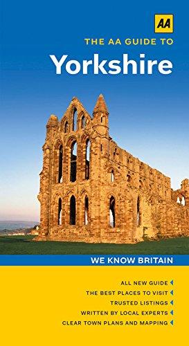 The AA Guide to Yorkshire (Aa We Know Britain Guide) [Idioma Inglés]