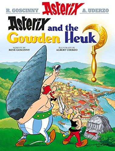 Asterix and the Gowden Heuk (Scots) (Asterix Scots Language Edition)