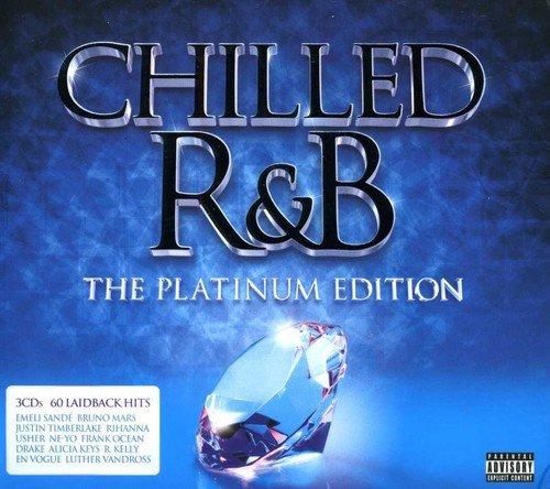 Chilled R&B: The Platinum Edition