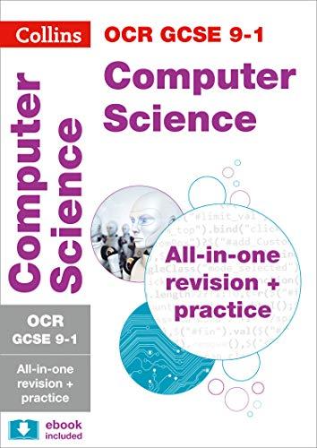 Grade 9-1 GCSE Computer Science OCR All-in-One Complete Revision and Practice (with free flashcard download) (Collins GCSE 9-1 Revision)