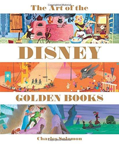Solomon, C: Art of the Disney Golden Book (Welcome Books (Disney Editions))