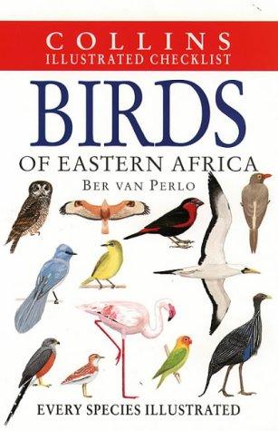 Birds of Eastern Africa (Illustrated Checklist) (Collins Illustrated Checklist S.)