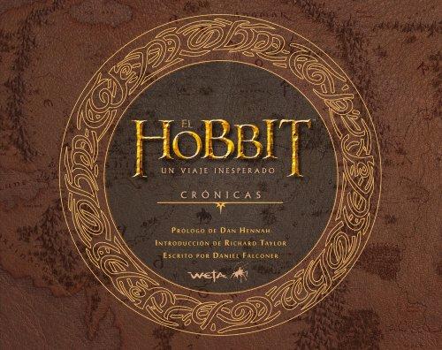 El Hobbit: un viaje inesperado. Crónicas. Arte y diseño: 2 (Biblioteca J. R. R. Tolkien)