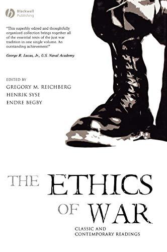 Ethics of War: Classic and Contemporary Readings