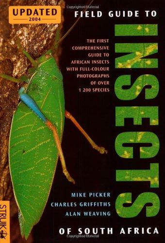 Field Guide to Insects of Southern Africa (Field Guide Series)