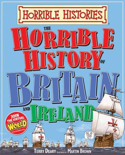 Horrible History of Britain and Ireland (Horrible Histories)
