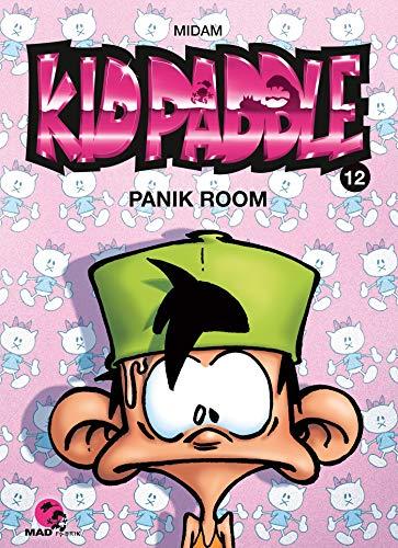 Kid Paddle - Tome 12: Panik room (Mad Fabrik)