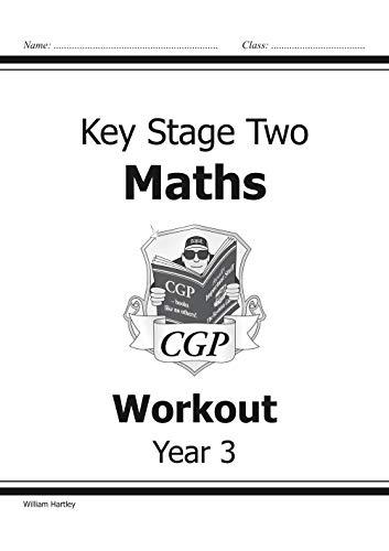 KS2 Maths Workout - Year 3: Workout Book