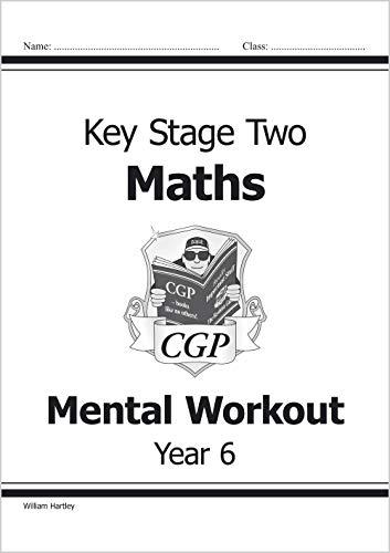 KS2 Mental Maths Workout - Year 6: Levels 4-5 Book 6