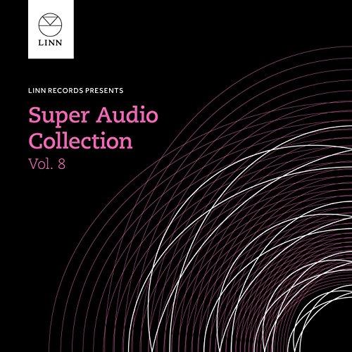 Linn Super Audio Collection Vol 8