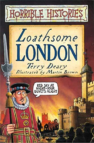 Loathsome London (Horrible Histories)