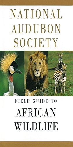 National Audubon Society Field Guide to African Wildlife (National Audubon Society Field Guides) [Idioma Inglés]