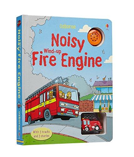 Noisy Wind-Up Fire Engine (Wind-up Books)