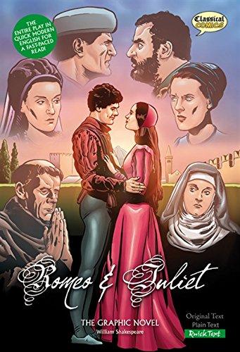 Romeo and Juliet (Classical Comics): The Graphic Novel: Quick Text (Classical Comics: Quick Text)