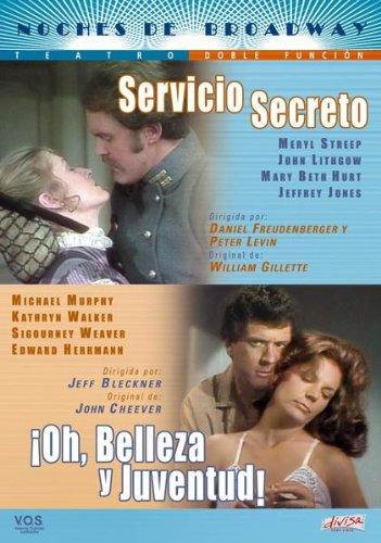 Servicio Secreto / Oh, Belleza Y Juventud! [DVD]