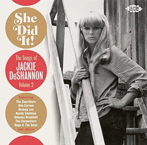 She Did It! The Songs Of Jackie Deshannon Vol.2