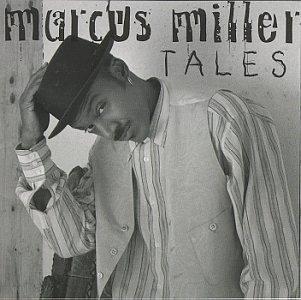 Tales Marcus Miller
