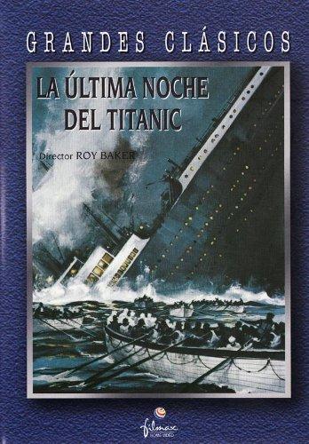La última noche del Titanic [DVD]