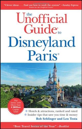 Unofficial Guide to Disneyland Paris (Unofficial Guides) [Idioma Inglés]