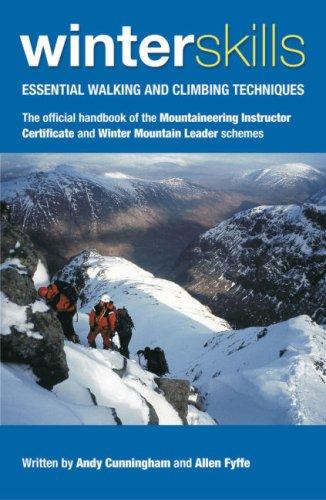 Winter Skills: Essential Walking and Climbing Techniques
